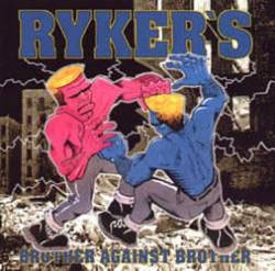 Ryker's : Brother Against Brother